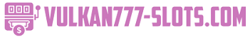Vulkan777-Slots.com – Casino Bonuses
